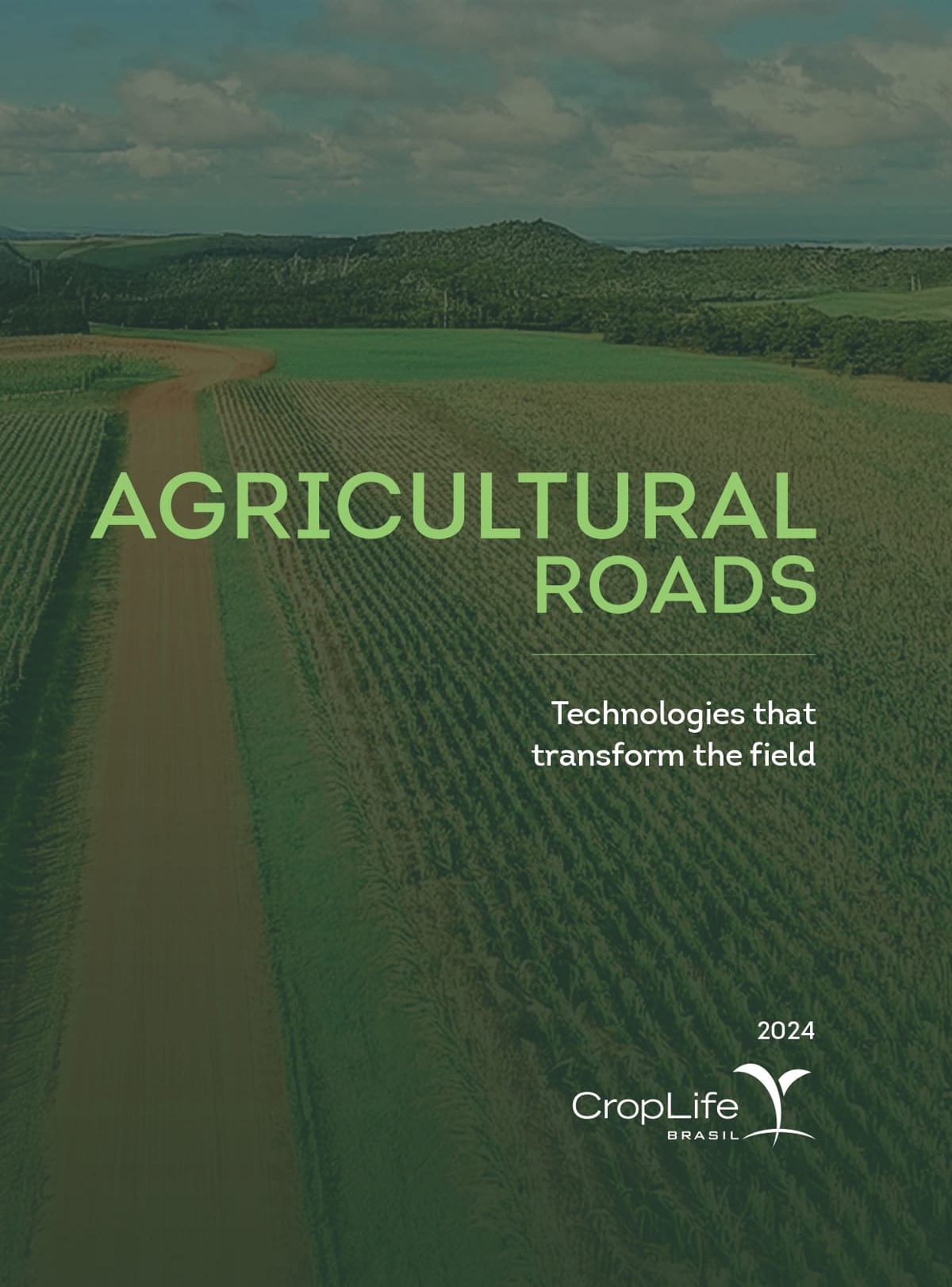 Agricultural Roads – Technologies that transform the field
